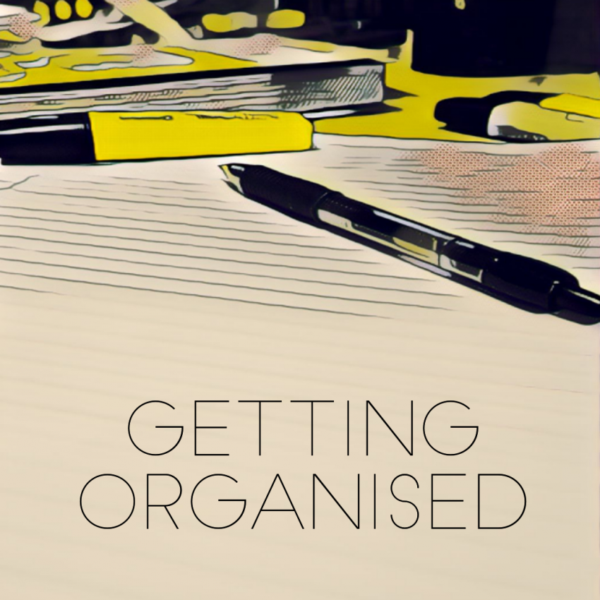 Getting Organised