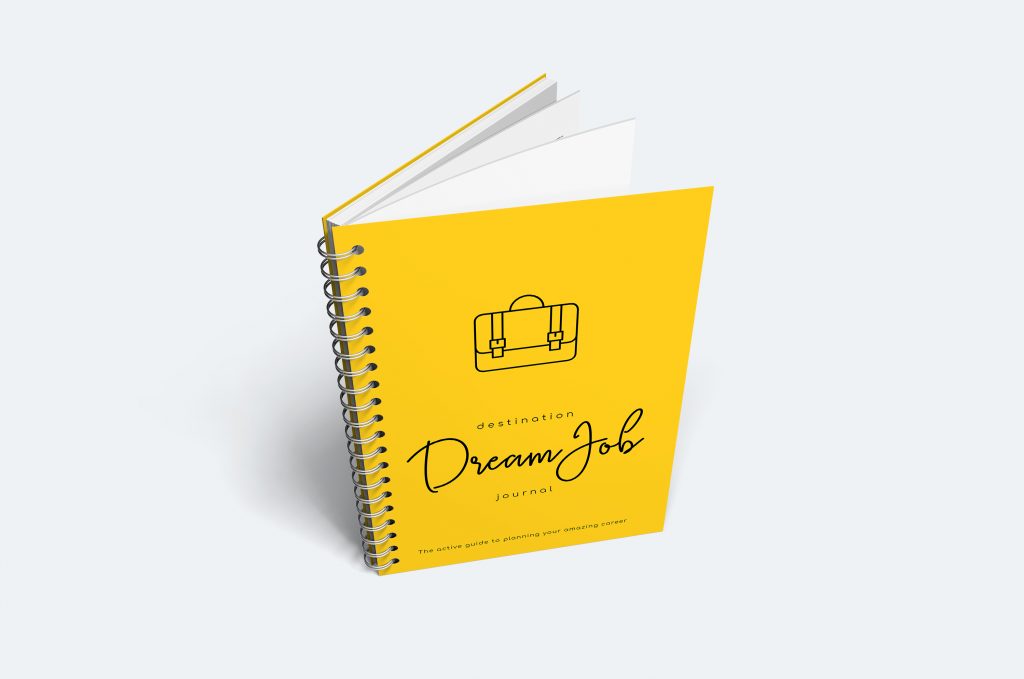 Writing the Destination Dream Job Journal