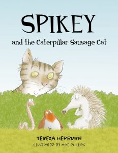 Spikey and the Caterpillar Sausage Cat by Tereza Hepburn