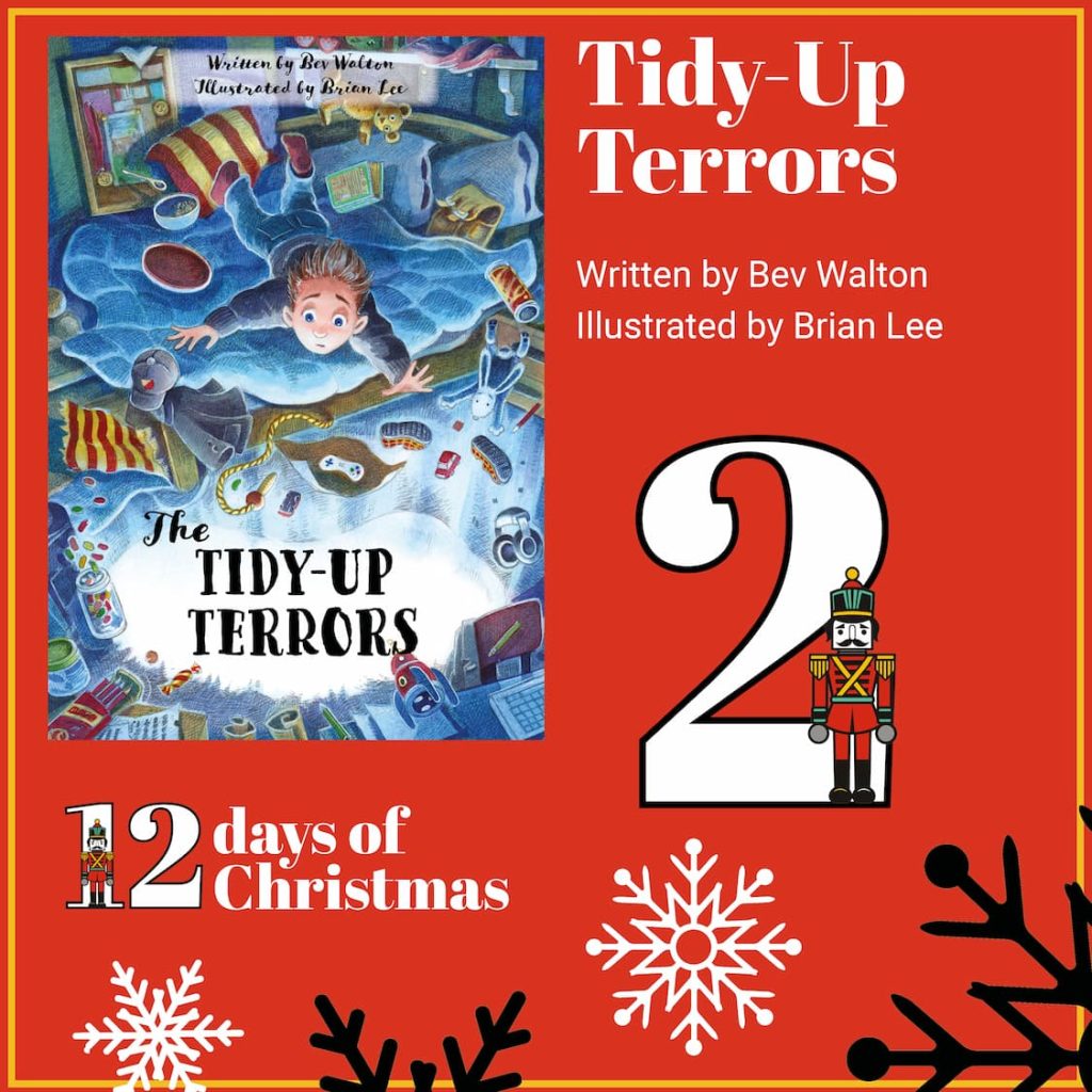 Tidy Up Terrors by Bev Walton